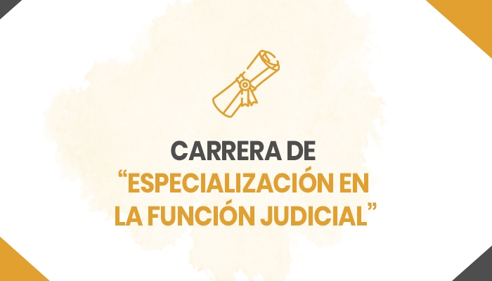 ESPECIALIZACION-EN-LA-FUNCION-JUDICIAL_03-08-2021